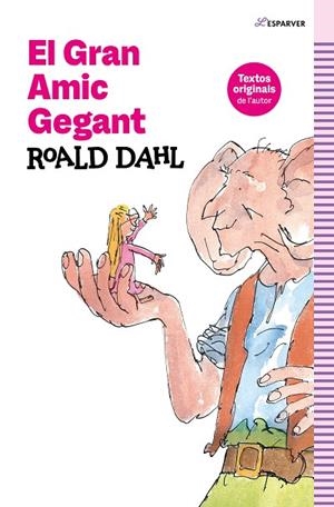 EL GRAN AMIC GEGANT | 9788419507945 | DAHL, ROALD | Llibreria Online de Banyoles | Comprar llibres en català i castellà online
