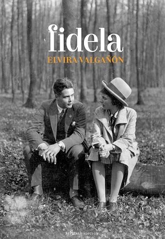 FIDELA | 9788418998409 | VALGAÑÓN PRADO, ELVIRA | Llibreria Online de Banyoles | Comprar llibres en català i castellà online