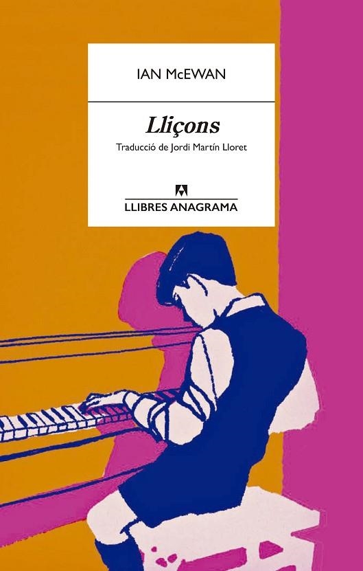 LLIÇONS | 9788433901866 | MCEWAN, IAN | Llibreria L'Altell - Llibreria Online de Banyoles | Comprar llibres en català i castellà online - Llibreria de Girona