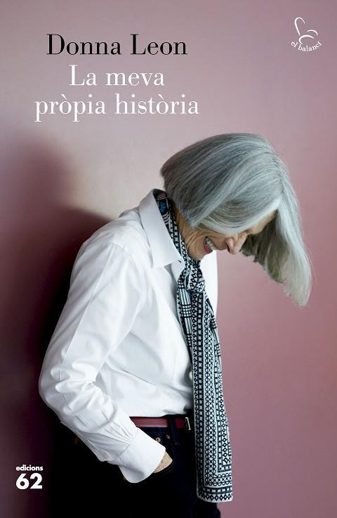 LA MEVA PRÒPIA HISTÒRIA | 9788429781311 | LEON, DONNA | Llibreria L'Altell - Llibreria Online de Banyoles | Comprar llibres en català i castellà online - Llibreria de Girona