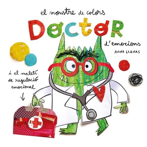 EL MONSTRE DE COLORS. DOCTOR D'EMOCIONS | 9788419401595 | LLENAS SERRA, ANNA | Llibreria L'Altell - Llibreria Online de Banyoles | Comprar llibres en català i castellà online - Llibreria de Girona