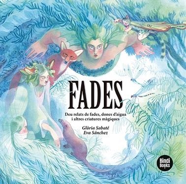 FADES | 9788418288616 | SABATÉ MARÍN, GLÒRIA | Llibreria L'Altell - Llibreria Online de Banyoles | Comprar llibres en català i castellà online - Llibreria de Girona