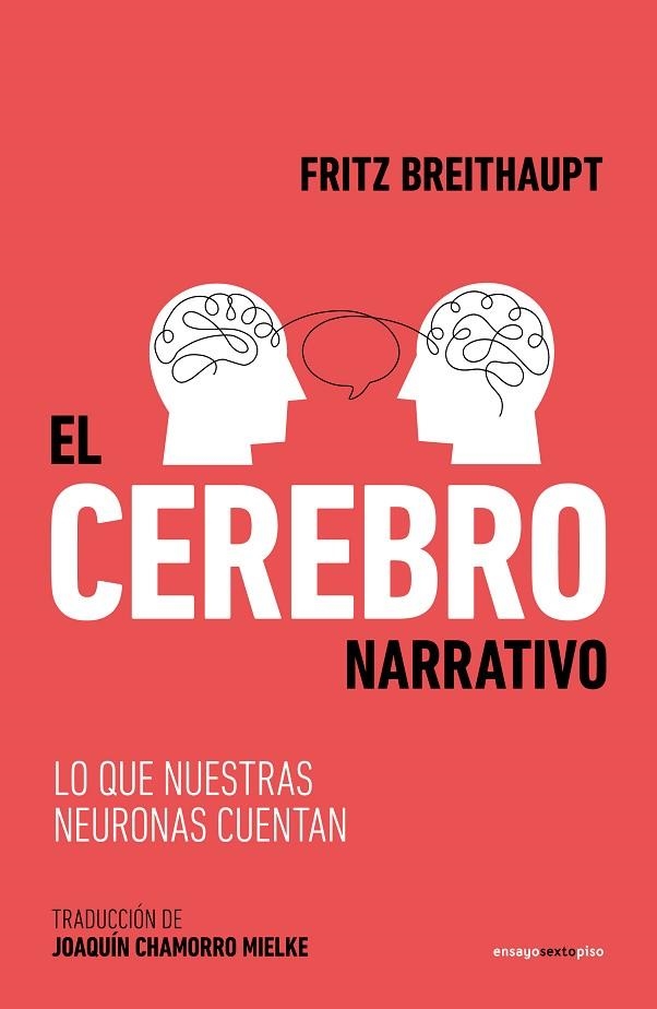 EL CEREBRO NARRATIVO | 9788419261595 | BREITHAUPT, FRITZ | Llibreria Online de Banyoles | Comprar llibres en català i castellà online