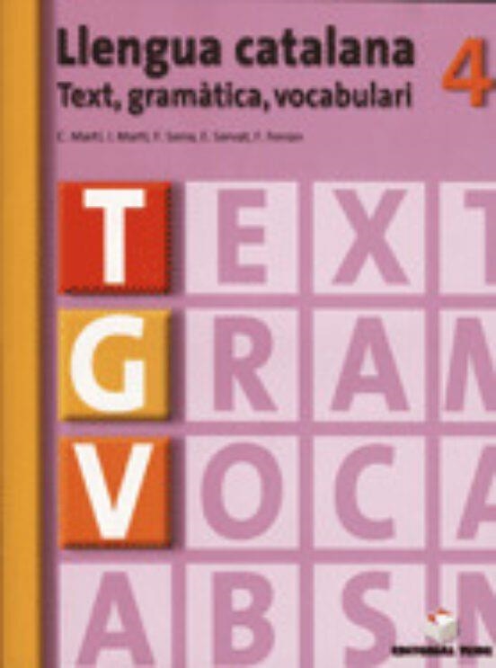 TGV LLENGUA CATALANA 4º ESO (EDICIÓN EN CATALÁN) | 9788430749737 | Llibreria L'Altell - Llibreria Online de Banyoles | Comprar llibres en català i castellà online - Llibreria de Girona
