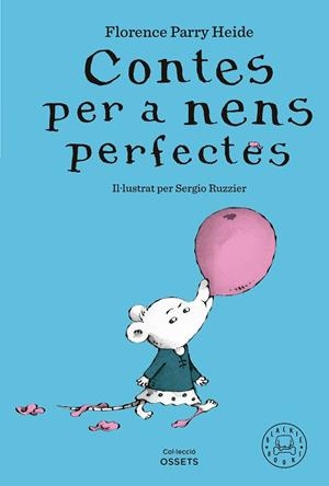 CONTES PER A NENS PERFECTES | 9788419654304 | PARRY HEIDE, FLORENCE | Llibreria Online de Banyoles | Comprar llibres en català i castellà online