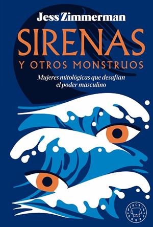 SIRENAS Y OTROS MONSTRUOS | 9788419654502 | ZIMMERMAN, JESS | Llibreria L'Altell - Llibreria Online de Banyoles | Comprar llibres en català i castellà online - Llibreria de Girona