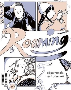 ROAMING | 9788419523136 | MARIKO TAMAKI, JILLIAN TAMAKI | Llibreria Online de Banyoles | Comprar llibres en català i castellà online