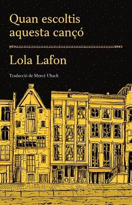 QUAN ESCOLTIS AQUESTA CANÇÓ | 9788417353490 | LAFON, LOLA | Llibreria L'Altell - Llibreria Online de Banyoles | Comprar llibres en català i castellà online - Llibreria de Girona
