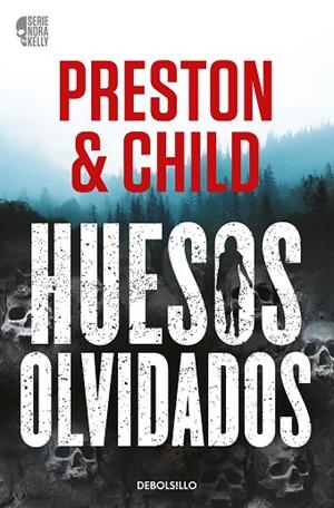 HUESOS OLVIDADOS (NORA KELLY 1) | 9788466371933 | PRESTON, DOUGLAS/CHILD, LINCOLN | Llibreria L'Altell - Llibreria Online de Banyoles | Comprar llibres en català i castellà online - Llibreria de Girona