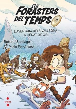 EL FORASTERS DEL TEMPS | 9788466156387 | SANTIAGO, ROBERTO/FERNÁNDEZ VÁZQUEZ, PABLO | Llibreria L'Altell - Llibreria Online de Banyoles | Comprar llibres en català i castellà online - Llibreria de Girona