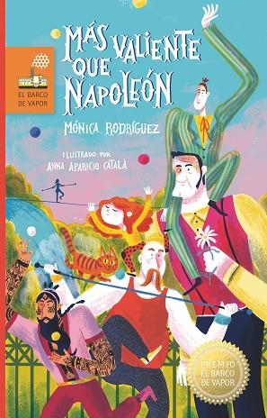 MÁS VALIENTE QUE NAPOLEÓN | 9788498569124 | RODRÍGUEZ SUÁREZ, MÓNICA | Llibreria L'Altell - Llibreria Online de Banyoles | Comprar llibres en català i castellà online - Llibreria de Girona