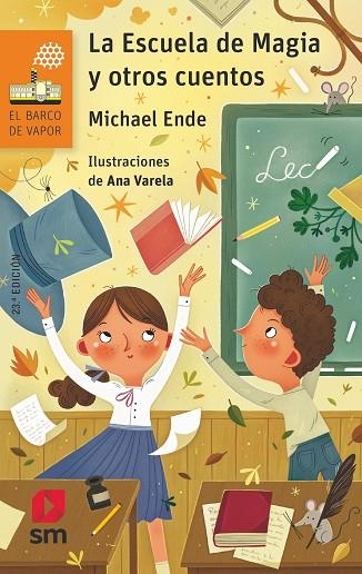 LA ESCUELA DE MAGIA Y OTROS CUENTOS | 9788419099839 | ENDE, MICHAEL | Llibreria L'Altell - Llibreria Online de Banyoles | Comprar llibres en català i castellà online - Llibreria de Girona