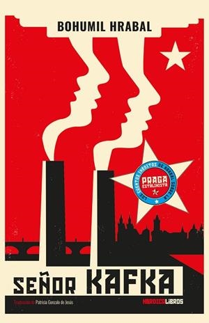 SEÑOR KAFKA | 9788419320797 | HRABAL, BOHUMIL | Llibreria L'Altell - Llibreria Online de Banyoles | Comprar llibres en català i castellà online - Llibreria de Girona