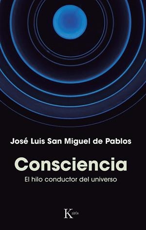 CONSCIENCIA | 9788411211802 | SAN MIGUEL DE PABLOS, JOSÉ LUIS | Llibreria L'Altell - Llibreria Online de Banyoles | Comprar llibres en català i castellà online - Llibreria de Girona