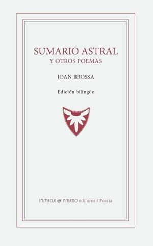 SUMARIO ASTRAL Y OTROS POEMAS | 9788412679229 | BROSSA, JOAN | Llibreria L'Altell - Llibreria Online de Banyoles | Comprar llibres en català i castellà online - Llibreria de Girona
