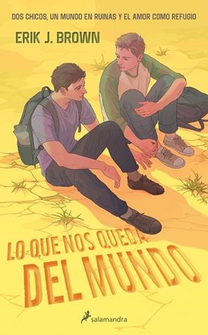 LO QUE NOS QUEDA DEL MUNDO | 9788419275325 | BROWN, ERIK J. | Llibreria Online de Banyoles | Comprar llibres en català i castellà online