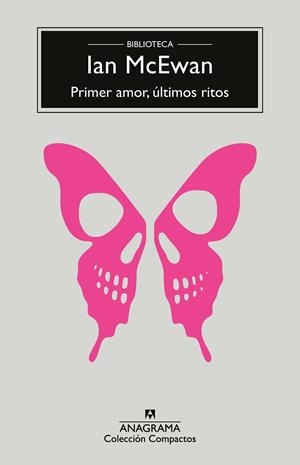 PRIMER AMOR, ÚLTIMOS RITOS | 9788433921291 | MCEWAN, IAN | Llibreria L'Altell - Llibreria Online de Banyoles | Comprar llibres en català i castellà online - Llibreria de Girona