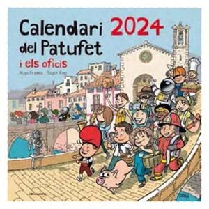 CALENDARI DEL PATUFET I ELS OFICIS 2024 | 9788413563145 | ROGER, ROIG/PRADES, HUGO | Llibreria Online de Banyoles | Comprar llibres en català i castellà online