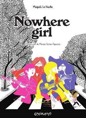 NOWHERE GIRL | 9788412383966 | LE HUCHE, MAGALI | Llibreria L'Altell - Llibreria Online de Banyoles | Comprar llibres en català i castellà online - Llibreria de Girona