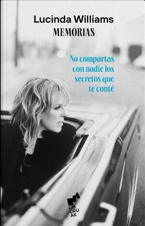 NO COMPARTAS CON NADIE LOS SECRETOS QUE TE CONTÉ. | 9788419234162 | WILLIAMS, LUCINDA | Llibreria Online de Banyoles | Comprar llibres en català i castellà online