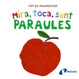 MIRA, TOCA, SENT. PARAULES | 9788413492858 | AAVV | Llibreria L'Altell - Llibreria Online de Banyoles | Comprar llibres en català i castellà online - Llibreria de Girona
