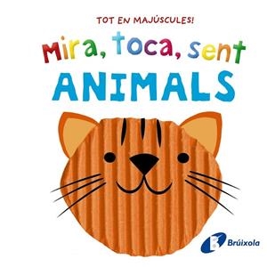 MIRA, TOCA, SENT. ANIMALS | 9788413492865 | AAVV | Llibreria L'Altell - Llibreria Online de Banyoles | Comprar llibres en català i castellà online - Llibreria de Girona