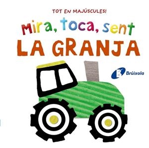 MIRA, TOCA, SENT. LA GRANJA | 9788413492872 | AAVV | Llibreria L'Altell - Llibreria Online de Banyoles | Comprar llibres en català i castellà online - Llibreria de Girona