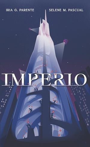 IMPERIO | 9788419621009 | G. PARENTE, IRIA/M. PASCUAL, SELENE | Llibreria L'Altell - Llibreria Online de Banyoles | Comprar llibres en català i castellà online - Llibreria de Girona