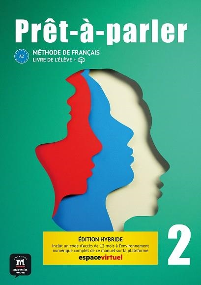 PRET-A-PARLER 2 EDITION HYBRIDE | 9788411570077 | BIRAS, PASCAL/CHEVRIER, ANNA/ROYER, CORINNE/RODRIGUEZ, ARACELI | Llibreria L'Altell - Llibreria Online de Banyoles | Comprar llibres en català i castellà online - Llibreria de Girona