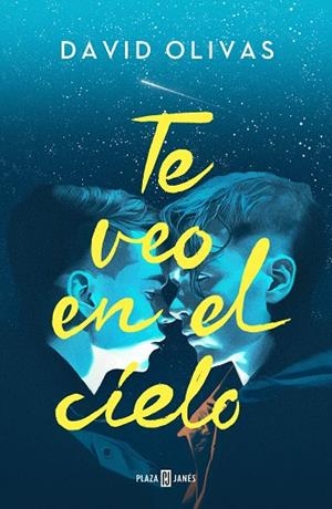 TE VEO EN EL CIELO | 9788401031236 | OLIVAS, DAVID | Llibreria L'Altell - Llibreria Online de Banyoles | Comprar llibres en català i castellà online - Llibreria de Girona