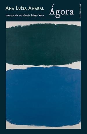 ÁGORA | 9788419261618 | AMARAL, ANA LUISA | Llibreria L'Altell - Llibreria Online de Banyoles | Comprar llibres en català i castellà online - Llibreria de Girona