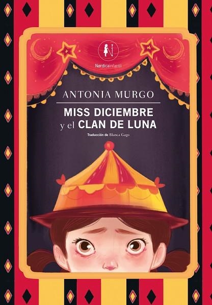 MISS DICIEMBRE Y EL CLAN DE LUNA | 9788419735461 | MURGO, ANTONIA | Llibreria L'Altell - Llibreria Online de Banyoles | Comprar llibres en català i castellà online - Llibreria de Girona