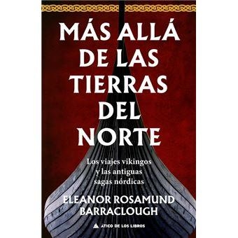 MÁS ALLÁ DE LAS TIERRAS DEL NORTE | 9788419703170 | BARRACLOUGH, ELEANOR ROSAMUND/ROCA, JOAN ELOI | Llibreria L'Altell - Llibreria Online de Banyoles | Comprar llibres en català i castellà online - Llibreria de Girona