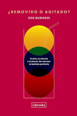 ¿REMOVIDO O AGITADO? | 9788412683929 | BURGESS, ZOE | Llibreria L'Altell - Llibreria Online de Banyoles | Comprar llibres en català i castellà online - Llibreria de Girona