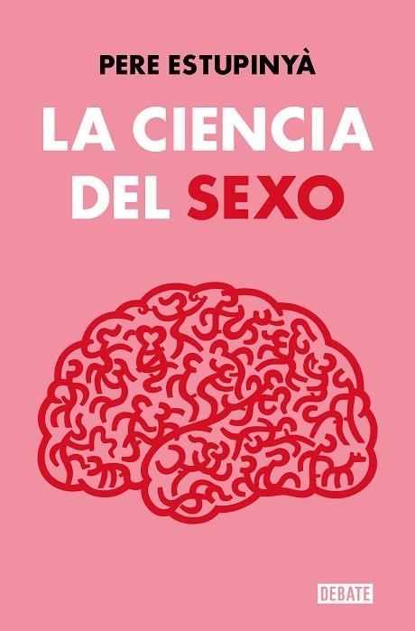 LA CIENCIA DEL SEXO | 9788419642158 | ESTUPINYÀ, PERE | Llibreria L'Altell - Llibreria Online de Banyoles | Comprar llibres en català i castellà online - Llibreria de Girona