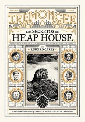 SECRETOS DE HEAP HOUSE, LOS | 9788419654335 | CAREY, EDWARD | Llibreria Online de Banyoles | Comprar llibres en català i castellà online
