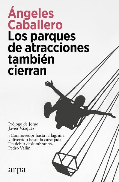 PARQUES DE ATRACCIONES TAMBIÉN CIERRAN, LOS | 9788419558275 | CABALLERO, ÁNGELES | Llibreria L'Altell - Llibreria Online de Banyoles | Comprar llibres en català i castellà online - Llibreria de Girona