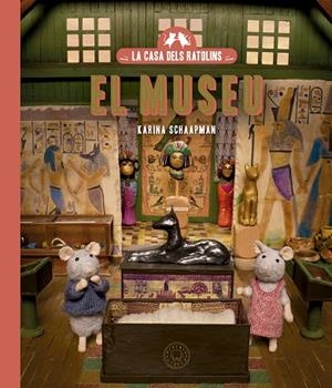 CASA DE RATOLINS 6. EL MUSEU | 9788419654434 | SCHAAPMAN, KARINA | Llibreria Online de Banyoles | Comprar llibres en català i castellà online