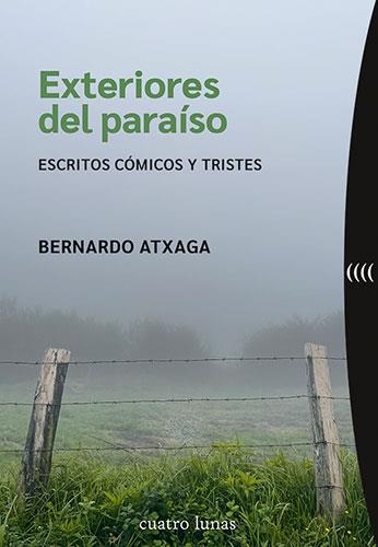 EXTERIORES DEL PARAÍSO | 9788419783097 | ATXAGA, BERNARDO | Llibreria L'Altell - Llibreria Online de Banyoles | Comprar llibres en català i castellà online - Llibreria de Girona