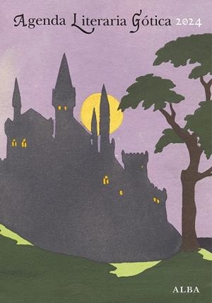 AGENDA LITERARIA GÓTICA 2024 | 9788411780087 | ALBA | Llibreria Online de Banyoles | Comprar llibres en català i castellà online