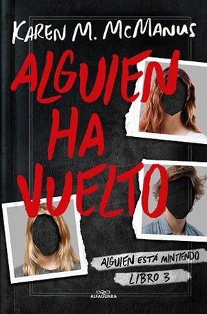 ALGUIEN HA VUELTO (ALGUIEN ESTÁ MINTIENDO 3) | 9788419366597 | MCMANUS, KAREN M. | Llibreria Online de Banyoles | Comprar llibres en català i castellà online