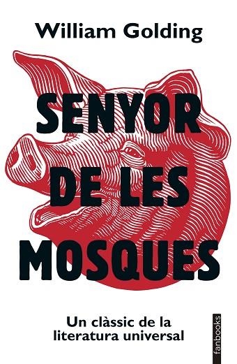 SENYOR DE LES MOSQUES | 9788419150875 | GOLDING, WILLIAM | Llibreria L'Altell - Llibreria Online de Banyoles | Comprar llibres en català i castellà online - Llibreria de Girona