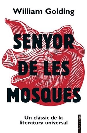 SENYOR DE LES MOSQUES | 9788419150875 | GOLDING, WILLIAM | Llibreria Online de Banyoles | Comprar llibres en català i castellà online