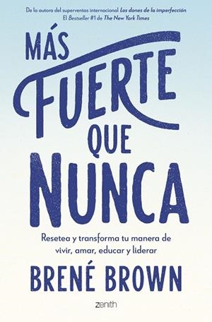 MÁS FUERTE QUE NUNCA | 9788408277217 | BROWN, BRENÉ | Llibreria L'Altell - Llibreria Online de Banyoles | Comprar llibres en català i castellà online - Llibreria de Girona