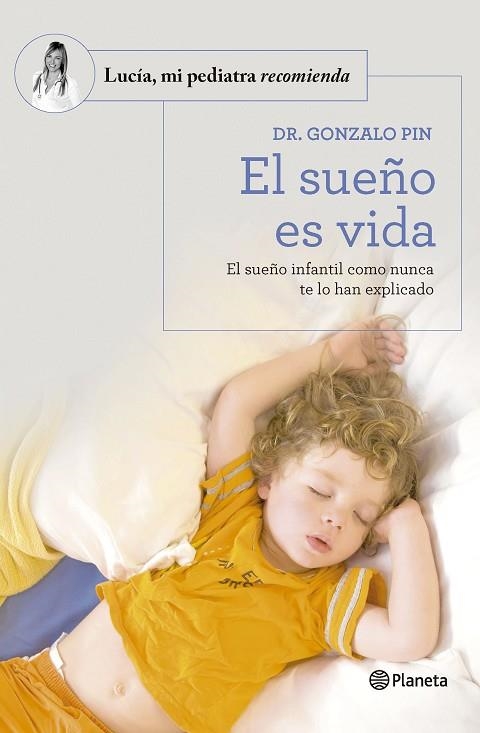 SUEÑO ES VIDA, EL | 9788408277590 | DR. GONZALO PIN | Llibreria L'Altell - Llibreria Online de Banyoles | Comprar llibres en català i castellà online - Llibreria de Girona