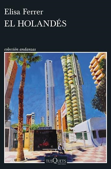 HOLANDÉS, EL | 9788411073400 | FERRER, ELISA | Llibreria L'Altell - Llibreria Online de Banyoles | Comprar llibres en català i castellà online - Llibreria de Girona