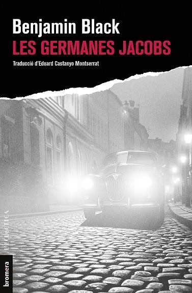 GERMANES JACOBS, LES | 9788413585581 | BLACK, BENJAMIN | Llibreria Online de Banyoles | Comprar llibres en català i castellà online