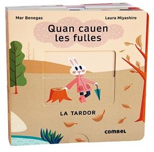 QUAN CAUEN LES FULLES. LA TARDOR | 9788411580076 | BENEGAS ORTIZ, MARÍA DEL MAR | Llibreria L'Altell - Llibreria Online de Banyoles | Comprar llibres en català i castellà online - Llibreria de Girona