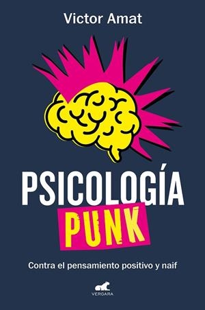 PSICOLOGÍA PUNK | 9788419248305 | AMAT, VICTOR | Llibreria L'Altell - Llibreria Online de Banyoles | Comprar llibres en català i castellà online - Llibreria de Girona