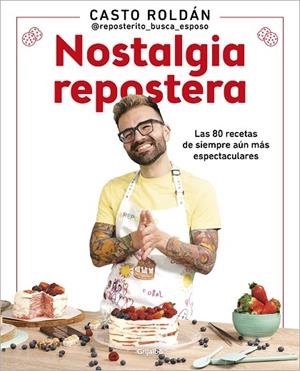 NOSTALGIA REPOSTERA | 9788425363160 | ROLDÁN, CASTO | Llibreria Online de Banyoles | Comprar llibres en català i castellà online